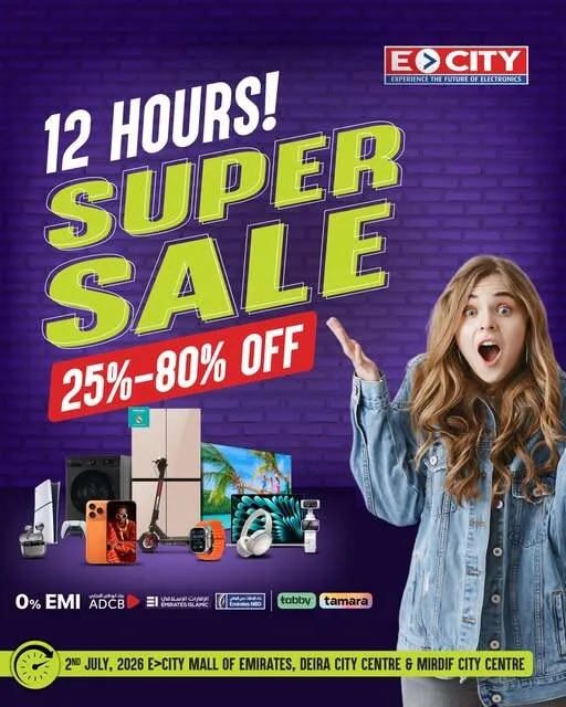 12 Hours Only Super Sale - Dubai from ECity until 2nd July - ECity UAE Offers & Promotions — page 2
