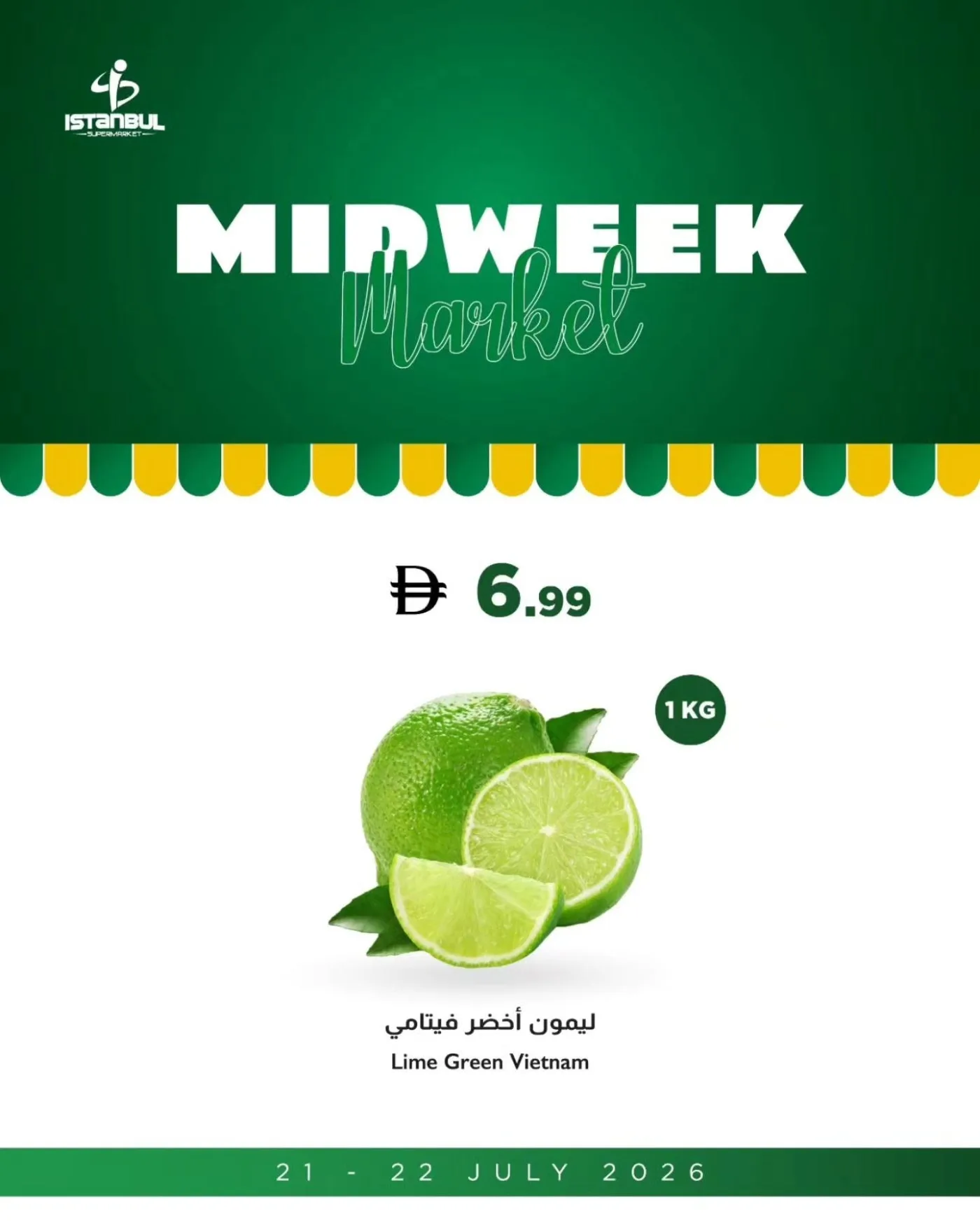 Fruits & Vegetables Offers from Istanbul Supermarket until 22nd July - Istanbul Supermarket UAE Offers & Promotions — page 4