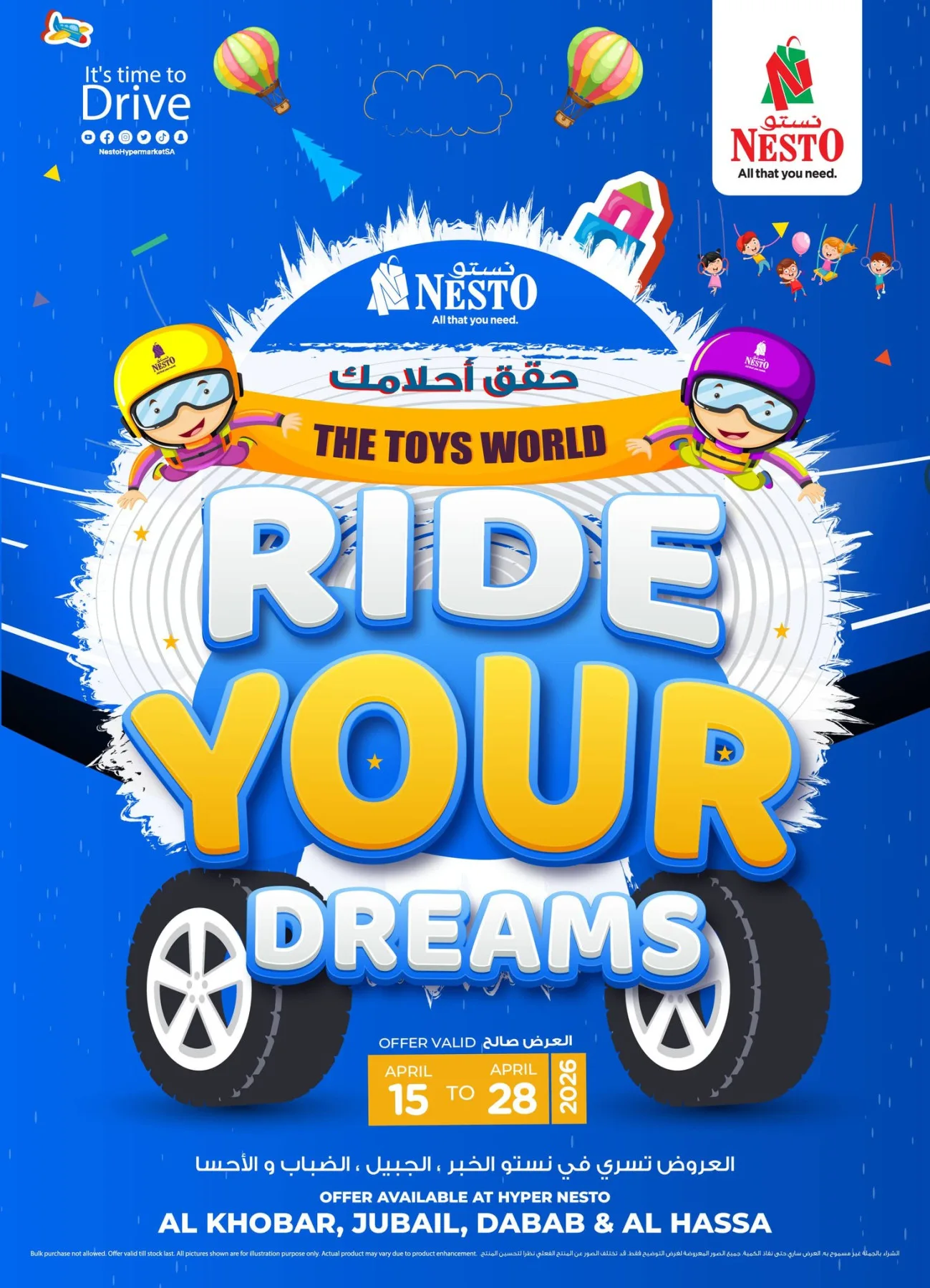 Ride your Dreams - Al Khobar, Jubail, Dabab, Mina & Al Ahsa from Nesto until 28th April - Nesto KSA Offers & Promotions catalogue cover