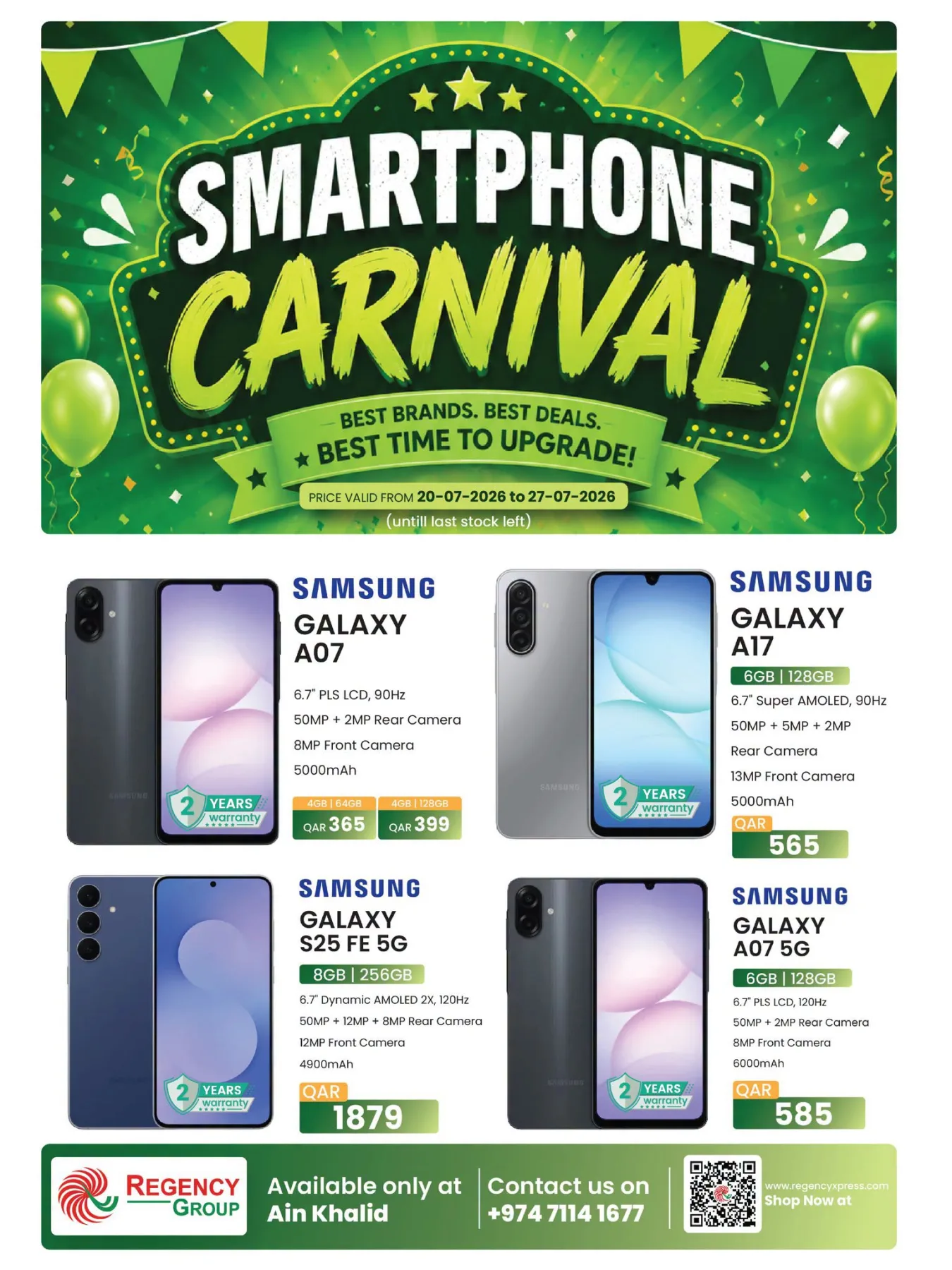 Smartphone Carnival - Ain Khalid from Regency Hypermarket until 27th July - Regency Hypermarket Qatar Offers & Promotions catalogue cover