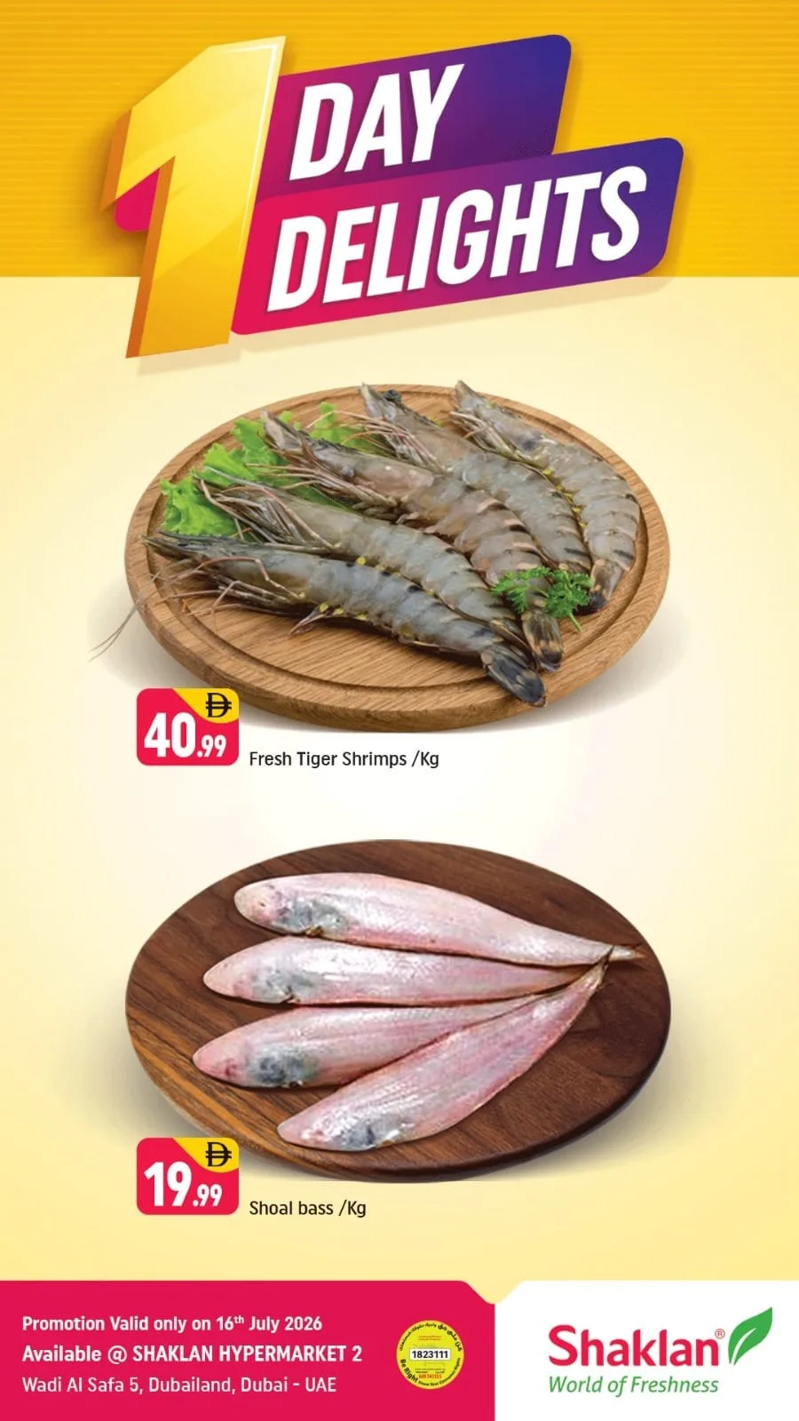 One Day Delights - Wadi Al Safa 5, Dubailand from Shaklan until 16th July - Shaklan UAE Offers & Promotions catalogue cover
